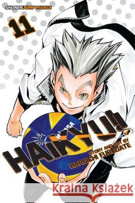 Haikyu!!, Vol. 11 Haruichi Furudate 9781421591018 Viz Media