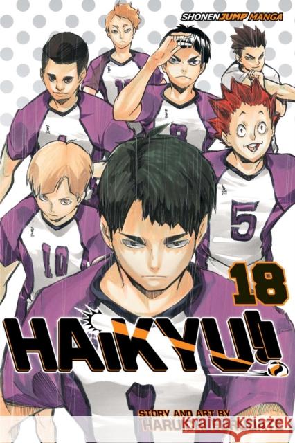 Haikyu!!, Vol. 18 Haruichi Furudate 9781421591087