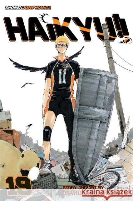 Haikyu!!, Vol. 19 Haruichi Furudate 9781421591094 Viz Media, Subs. of Shogakukan Inc