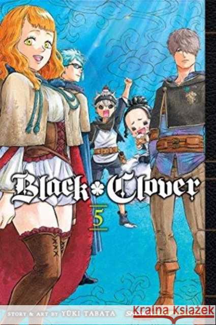 Black Clover, Vol. 5 Yuki Tabata 9781421591254