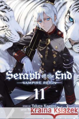 Seraph of the End, Vol. 11: Vampire Reign Kagami, Takaya 9781421591339 Viz Media