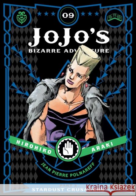 JoJo's Bizarre Adventure: Part 3--Stardust Crusaders, Vol. 9 Hirohiko Araki 9781421591759 Viz Media, Subs. of Shogakukan Inc