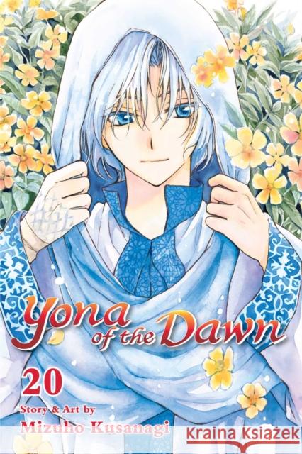 Yona of the Dawn, Vol. 20 Mizuho Kusanagi 9781421592206 Viz Media, Subs. of Shogakukan Inc