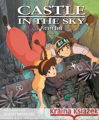 Castle in the Sky Picture Book Hayao Miyazaki 9781421592664