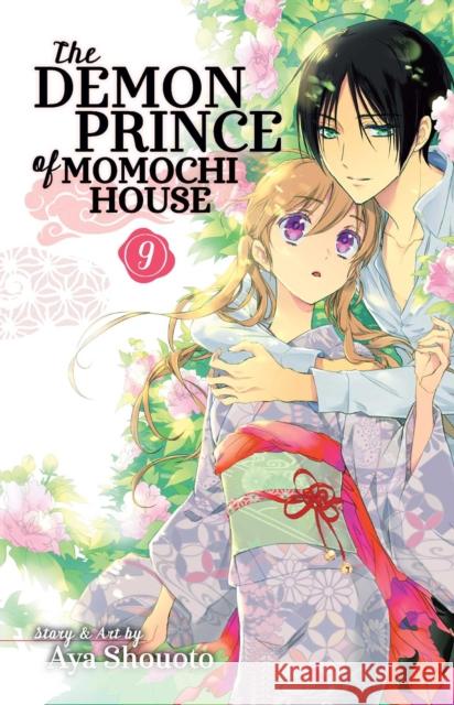 The Demon Prince of Momochi House, Vol. 9 Aya Shouoto 9781421593463 Viz Media, Subs. of Shogakukan Inc