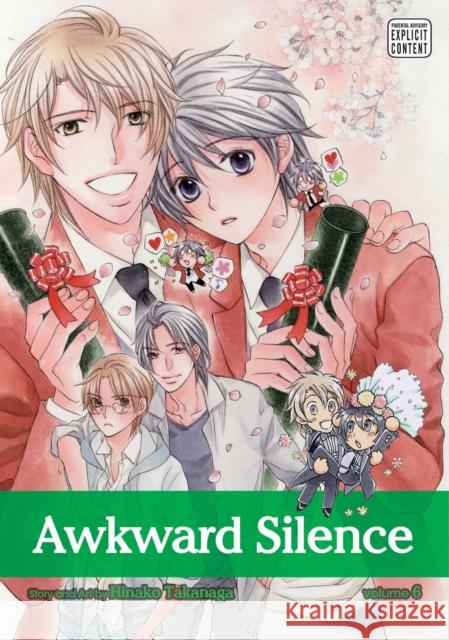 Awkward Silence, Vol. 6 Hinako Takanaga 9781421593692