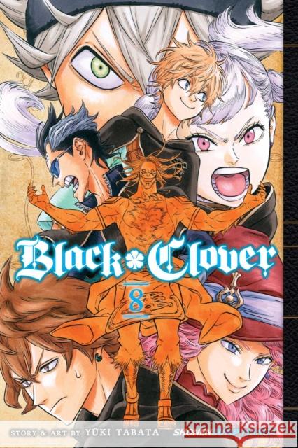Black Clover, Vol. 8 Yuki Tabata 9781421595177
