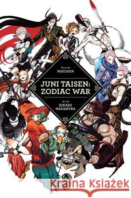 Juni Taisen: Zodiac War Nisioisin                                Hikaru Nakamura 9781421597508 Viz Media