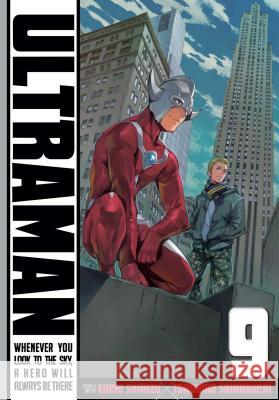 Ultraman, Vol. 9 Tomohiro Shimoguchi, Eiichi Shimizu 9781421597577 Viz Media, Subs. of Shogakukan Inc