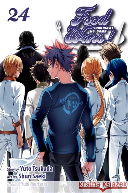 Food Wars!: Shokugeki no Soma, Vol. 24 Yuto Tsukuda 9781421598215