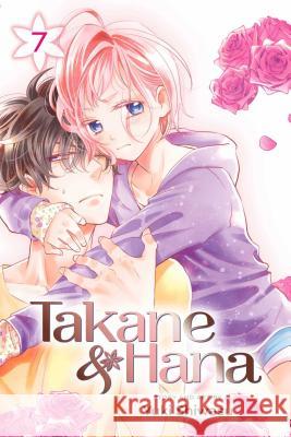 Takane & Hana, Vol. 7 Yuki Shiwasu 9781421599069 