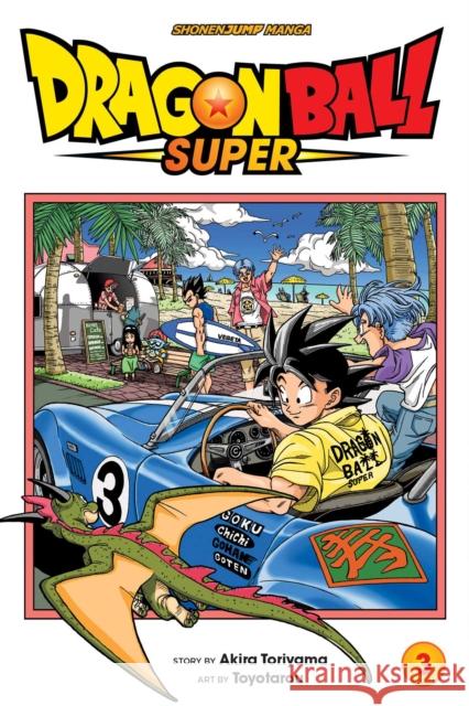 Dragon Ball Super, Vol. 3 Akira Toriyama Toyotarou 9781421599465