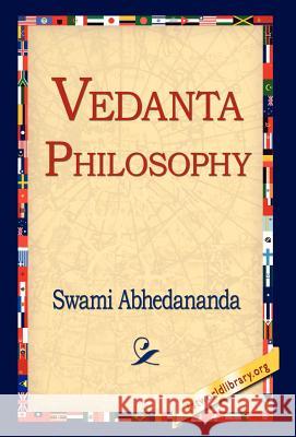Vedanta Philosophy Swami Abhedananda 9781421800912 1st World Library