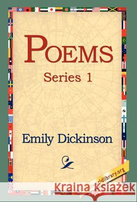 Poems, Series 1 Emily Dickinson 9781421806150 1st World Library