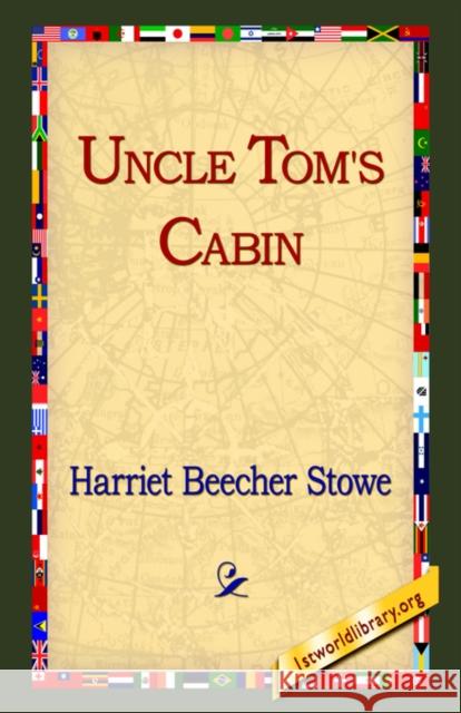 Uncle Tom's Cabin Harriet Beecher Stowe 9781421806310