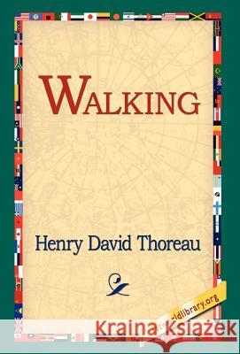 Walking Henry David Thoreau 9781421806334