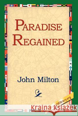 Paradise Regained John Milton 9781421806495