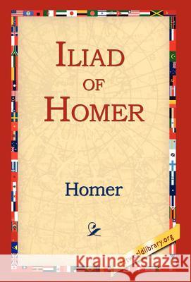 Iliad of Homer Homer 9781421806983 1st World Library