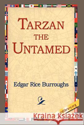 Tarzan the Untamed Edgar Rice Burroughs 9781421807133