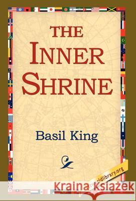 The Inner Shrine Basil King 9781421810133 1st World Library