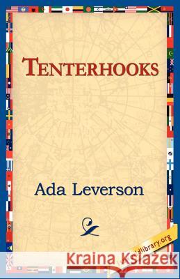 Tenterhooks Ada Leverson 9781421811000 1st World Library