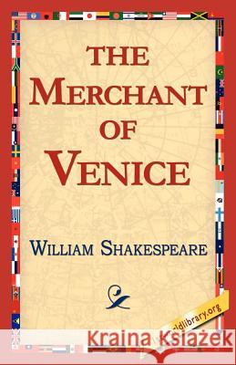 The Merchant of Venice William Shakespeare 9781421813592 1st World Library