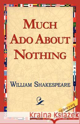 Much ADO about Nothing William Shakespeare 9781421813622 1st World Library