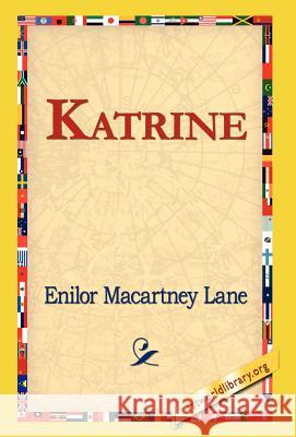 Katrine Enilor Macartne 9781421814285 1st World Library