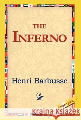 The Inferno Henri Barbusse 9781421814476