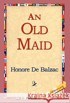 An Old Maid Honore d 9781421814483