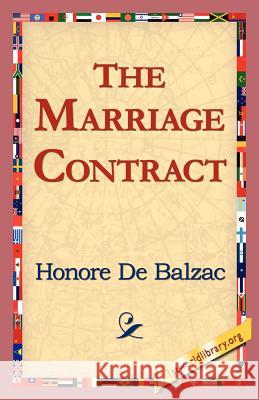 The Marriage Contract Honore d 9781421815503 1st World Library