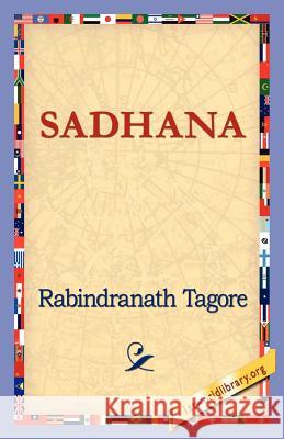 Sadhana Rabindranath Tagore 9781421819044