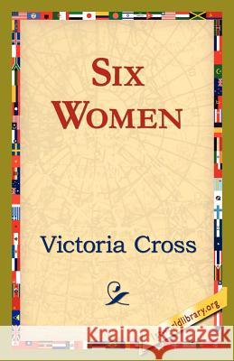 Six Women Victoria Cross 9781421822051