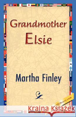 Grandmother Elsie Martha Finley 9781421830988