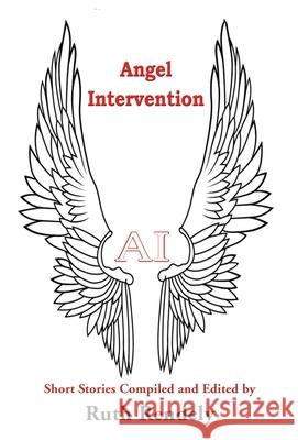 Angel Intervention Ruth Rendely 9781421837116 Seraphim Alliance