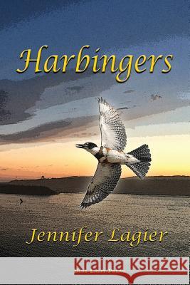 Harbingers Jennifer Lagier 9781421837598 Blue Light Press