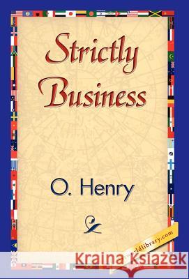 Strictly Business O. Henry 9781421838977
