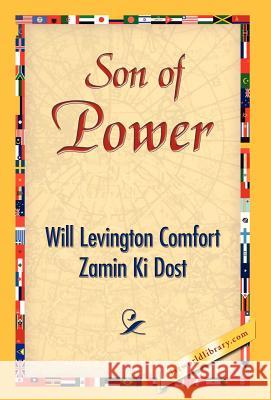 Son of Power Will Levington Comfort Zamin Ki Dost 9781421839196 1st World Library