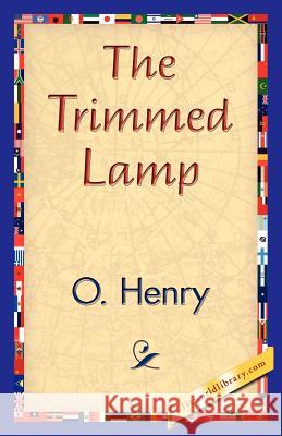 The Trimmed Lamp Henry O 9781421840000