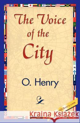 The Voice of the City Henry O 9781421840017