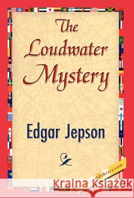 The Loudwater Mystery Jepson Edga 9781421844428