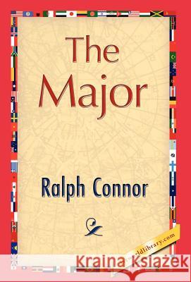 The Major Connor Ralp 9781421844831 1st World Library