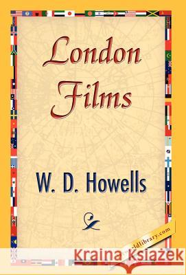 London Films Howells W 9781421844930