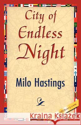City of Endless Night Hastings Mil 9781421845616 1st World Library