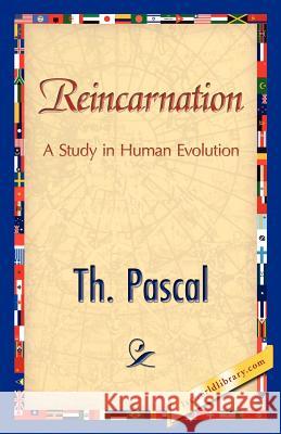 Reincarnation Pascal T 9781421848617