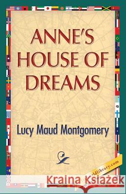 Anne's House of Dreams Lucy Maud Montgomery 1st World Publishing 9781421850443 1st World Publishing