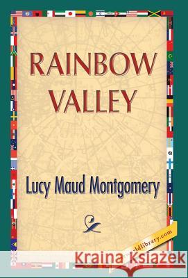 Rainbow Valley Lucy Maud Montgomery 1st World Publishing 9781421851402 1st World Publishing