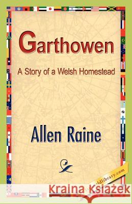 Garthowen Allen Raine 9781421888019