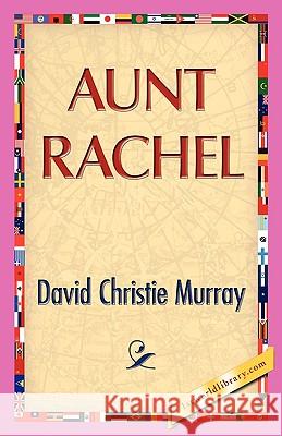 Aunt Rachel David C. Murray 9781421889214