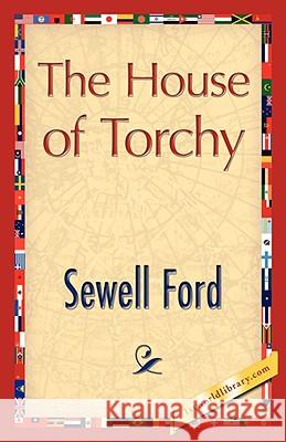 The House of Torchy Sewell Ford 9781421896786